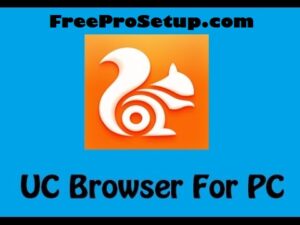 UC Browser For PC Free 13.4.2.1307 Crack 2024 Serial Key Free Download [Latest]