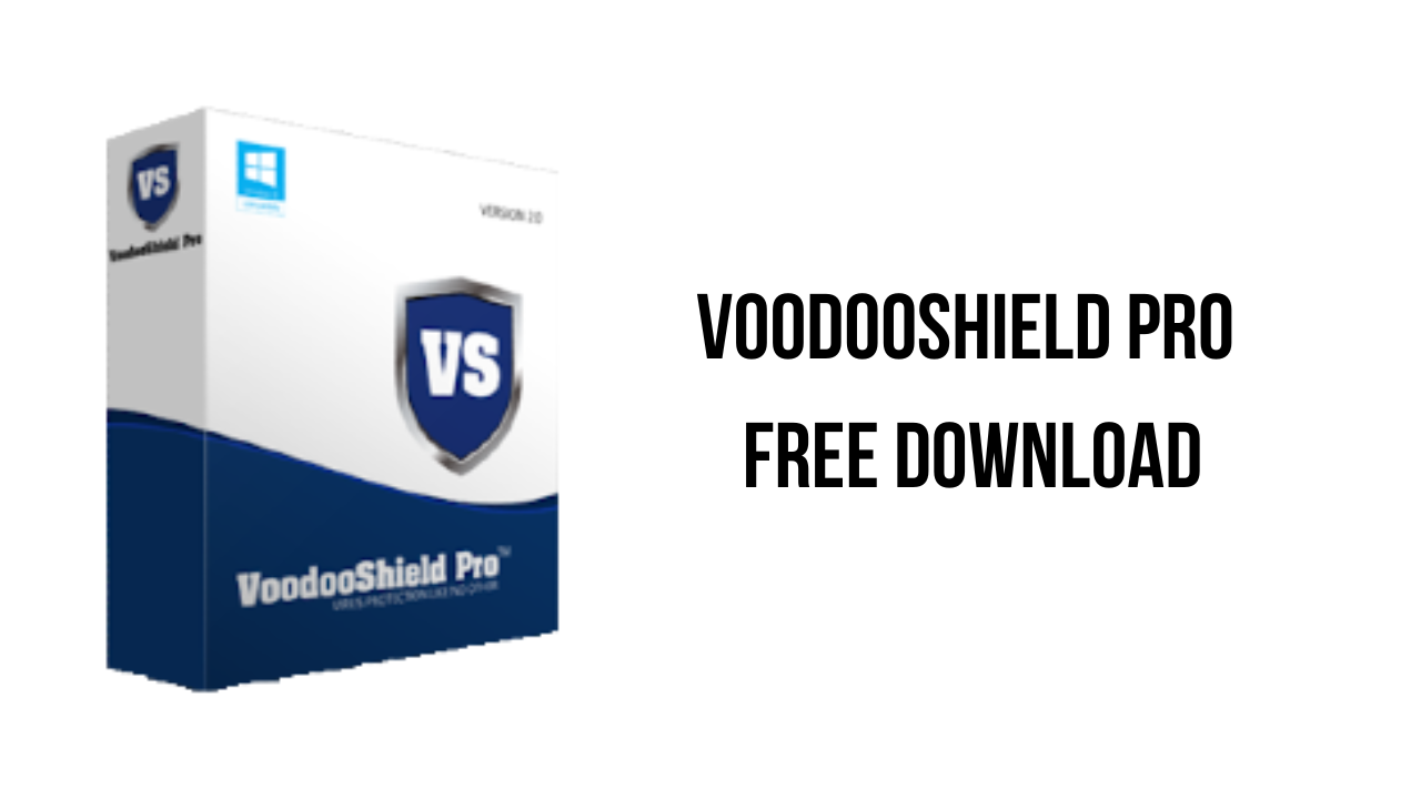 Voodooshield Pro Crack + Free Download License Key=